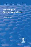 Revival: Ten Essays on Zionism and Judaism (1922) (eBook, ePUB)