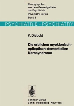 Cover Die erblichen myoklonisch-epileptisch-dementiellen Kernsyndrome (eBook, PDF)