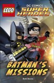 LEGO® DC Comics Super Heroes: Batman's Missions (eBook, ePUB)