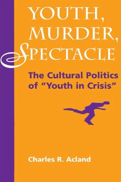 Cover Youth, Murder, Spectacle (eBook, ePUB)