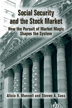 Social Security and the Stock Market (eBook, PDF) - Munnell, Alicia H; Sass, Steven A