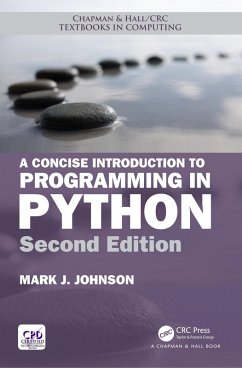 A Concise Introduction to Programming in Python (eBook, PDF) - Johnson, Mark J.