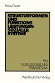 Strukturformen und Funktionsleistungen sozialer Systeme (eBook, PDF)