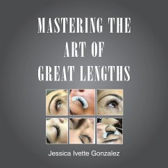 Mastering the Art of Great Lengths (eBook, ePUB)