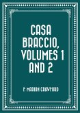 Casa Braccio, Volumes 1 and 2 (eBook, ePUB)