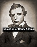 Education of Henry Adams (eBook, ePUB)