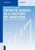 Infinite Series in a History of Analysis (eBook, PDF)