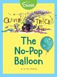 Clever Tricks: The No-Pop Balloon... - Bild 1