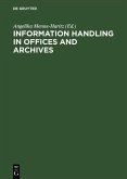 Information handling in offices and archives (eBook, PDF)