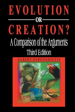 Evolution or Creation? (eBook, ePUB) - Debenedictis, Albert