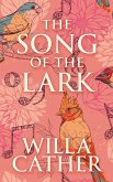 Song of the Lark, The (eBook, ePUB)