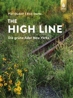 The High Line (eBook, PDF) - Oudolf, Piet; Darke, Rick