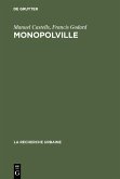 Monopolville (eBook, PDF) Monopolville (eBook, PDF)