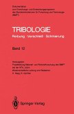 Tribologie: Reibung · Verschleiß · Schmierung (eBook, PDF)