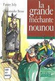 La grande méchante nounou (eBook, ePUB)