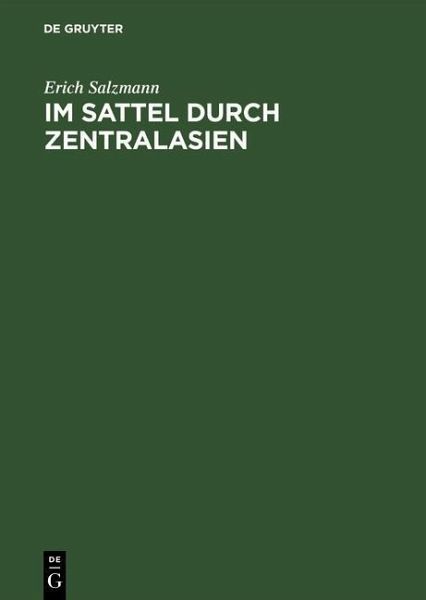 Im Sattel durch Zentralasien (eBook, PDF) Im Sattel durch Zentralasien (eBook, PDF)