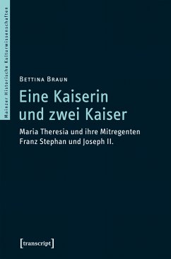 Eine Kaiserin und zwei Kaiser (eBook, PDF) - Braun, Bettina