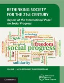 Rethinking Society for the 21st Century: Volume 1, Socio-Economic Transformations (eBook, PDF)