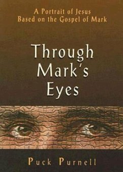 Through Mark's Eyes (eBook, ePUB) - Purnell, Puck