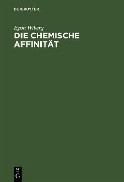 Die chemische Affinität (eBook, PDF) - Wiberg, Egon