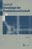 Grundzüge der Produktionswirtschaft (eBook, PDF)