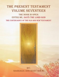 The Present Testament Volume Seventeen (eBook, ePUB)