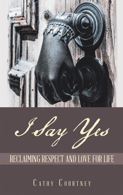 Cover I Say Yes (eBook, ePUB)
