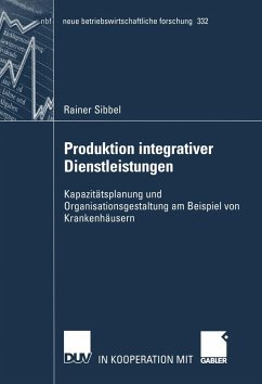 Produktion integrativer Dienstleistungen (eBook, PDF) - Sibbel, Rainer
