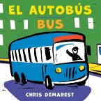 El Autobus/Bus (eBook, ePUB)
