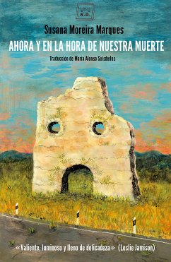 Ahora y en la hora de nuestra muerte (eBook, ePUB) - Marques, Susana Moreira