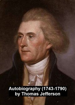 Autobiography (1743-1790) (eBook, ePUB) - Jefferson, Thomas