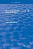 Nonhuman Primate Models For Human Diseases (eBook, PDF)