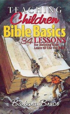 Teaching Children Bible Basics (eBook, ePUB) - Bruce, Barbara
