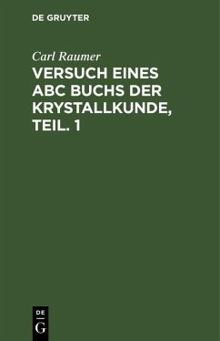 Cover Versuch eines ABC Buchs der Krystallkunde, Teil. 1 (eBook, PDF)