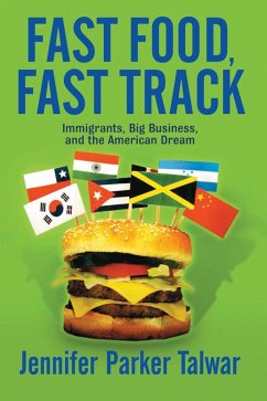 Fast Food, Fast Track (eBook, PDF) - Talwar, Jennifer