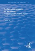 The Sacred Citizens and the Secular City (eBook, PDF)