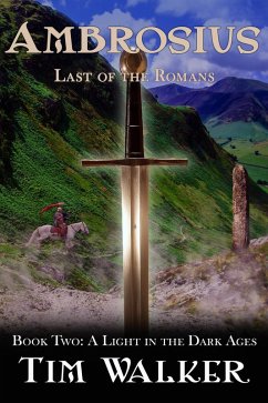 Cover Ambrosius: Last of the Romans (A Light in the Dark Ages, #2) (eBook, ePUB)