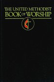 The United Methodist Book of Worship (eBook, ePUB)