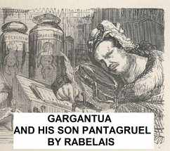 Gargantua and His Son Pantagruel (eBook, ePUB) - Rabelai, Francois