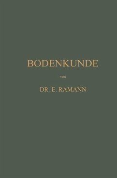 Bodenkunde (eBook, PDF) - Ramann, Emil