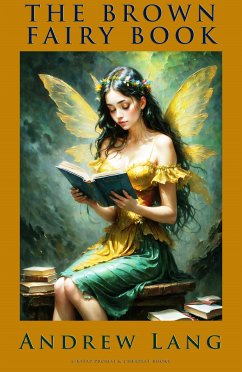 The Brown Fairy Book (eBook, ePUB) - Lang, Andrew