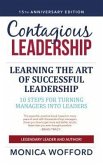 Contagious Leadership: 15th Anniversary Edition (eBook, ePUB) Contagious Leadership: 15th Anniversary Edition (eBook, ePUB)