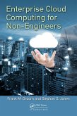 Enterprise Cloud Computing for Non-Engineers (eBook, PDF)