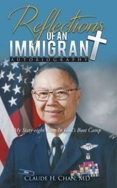 Reflections of an Immigrant (eBook, ePUB) - Chan, Claude H.