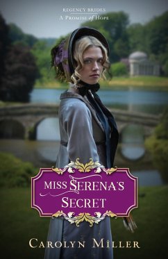 Miss Serena's Secret (eBook, ePUB) - Miller, Carolyn
