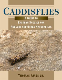 Caddisflies (eBook, ePUB) - Ames, Thomas
