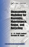 Disassembly Modeling for Assembly, Maintenance, Reuse and Recycling (eBook, PDF)