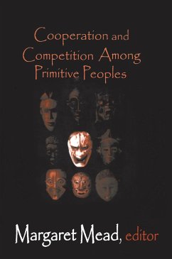 Cover Cooperation and Competition Among Primitive Peoples (eBook, ePUB)