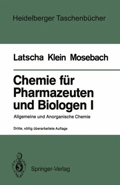 Chemie für Pharmazeuten und Biologen I. Begleittext zum Gegenstandskatalog GKP 1 (eBook, PDF) - Latscha, Hans Peter; Klein, Helmut A.; Mosebach, Rainer