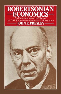Robertsonian Economics (eBook, PDF) - Presley, John R.